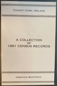 County Cork, Ireland: A Collection of 1851 Census Records, (Paperback) - NEW - Picture 1 of 4