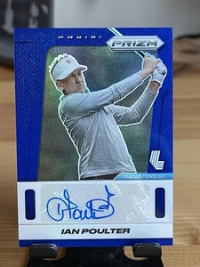 2025 Prizm LIV Golf IAN POULTER Blue Throwback Prizm Auto /99 #TSIP Majesticks - Picture 1 of 2