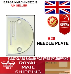 B26 NEEDLE PLATE BROTHER /JUKI / EXT LOCKSTITCH INDUSTRIAL SEWING MACHINE PART  - Picture 1 of 3