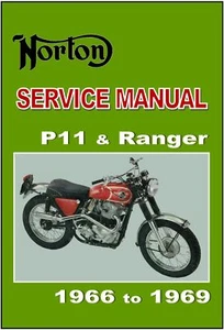 NORTON Workshop Manual P11 P11A & Ranger 1966 1967 1968 & 1969 Service & Repair  - Picture 1 of 7