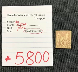French Colonies/General Issues, 1 USED Stamp, Scott #34, SCV 2009 =$7.25, #5800 - Picture 1 of 2