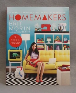 Homemakers Domestic Handbook for the Digital Generation Brit Morin 2015 PB NEW - Picture 1 of 6