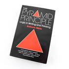 The Pyramid Principle: Logic in Writing and Thinking book by Barbara Minto