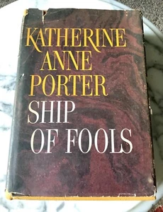 SCHIFF DER NARREN ~ von Katherine Anne Porter, 1962 HC/DJ - Bild 1 von 8
