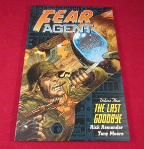 FEAR AGENT THE LAST GOODBYE DARK HORSE BOOKS VOL #3 TPB - Picture 1 of 1