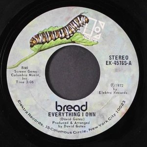 BREAD: everything i own / i don't love you ELEKTRA 7" Single 45 RPM - Picture 1 of 2