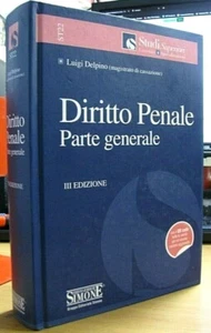 U7567 - LUIGI DELPINO - DIRITTO PENALE - PARTE GENERALE - Imagen 1 de 3