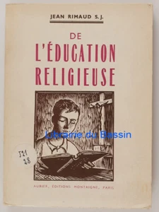 De l'éducation religieuse Jean Rimaud 1954 - Imagen 1 de 5