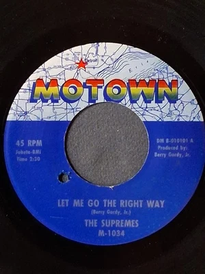 Motown   THE SUPREMES   Let Me Go The Right Way   MOTOWN 1034  M- Foto 1 de 2