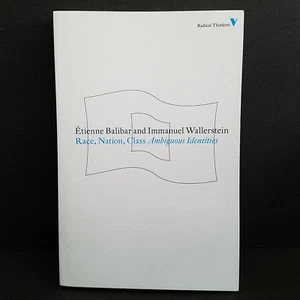 Race Nation Class Ambiguous Identities Radical Thinkers by Balibar Wallerstein  - Picture 1 of 3