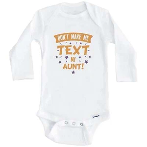 Don't Make Me Text My Aunt Funny Niece Nephew Long Sleeve Baby Bodysuit - Picture 1 of 2