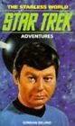 Starless World (Star Trek: Adventures S.) by Eklund, Gordon Paperback Book The