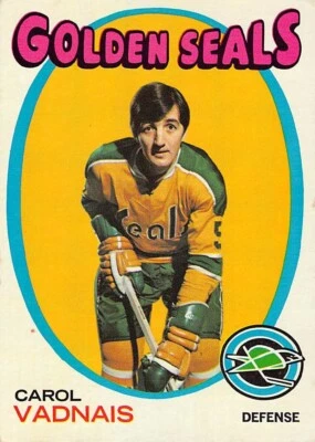 1971-72 Topps Hockey Carol Vadnais #46 EX CONDITION CALIFORNIA GOLDEN SEALS - Image 1 of 2