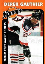 2000-01 Fort Wayne Komets Shoe Carnival #8 Derek Gauthier