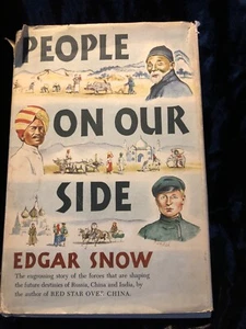 People On Our Side by Edgar Snow Political History Journalism WWII 1944 - Picture 1 of 8