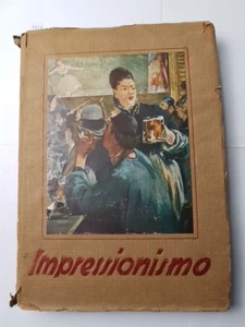 CARLO RAGGHIANTI - IMPRESSIONISMO 1944 CHIANTORE 41 tavole a colori + 36 in nero - Foto 1 di 3