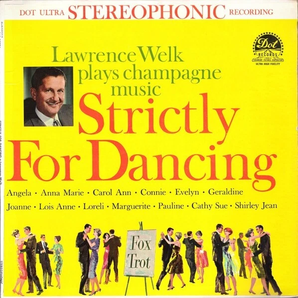 Lawrence Welk-Strictly For Dancing Fox Trot Dancefloor Jazz DLP-25274 Vinyl 12'' - Image 1 of 1