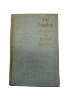 Vintage 1940 The Complete Poems Of Robert Service Hardcover Dodd Mead & Company - Picture 1 of 8