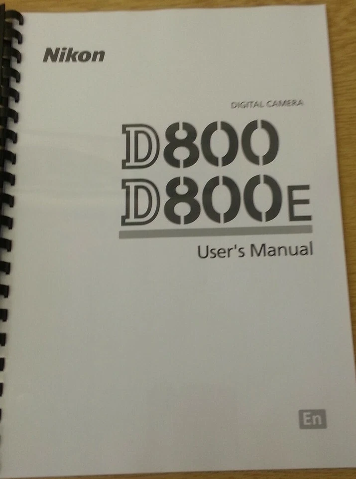CÁMARA DIGITAL NIKON D800E MANUAL DE INSTRUCCIONES TOTALMENTE IMPRESO 472 PÁGINAS A4