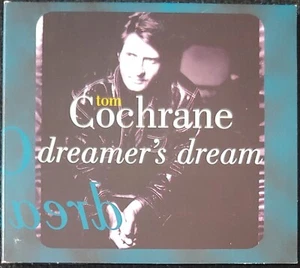 TOM COCHRANE – DREAMER'S DREAM CD PROMO RARE - DIGIPAK - Picture 1 of 3