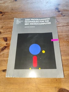 Livre "Disk programming Techniques for the BBC Microcomputer" - BBC Micro - Zdjęcie 1 z 3