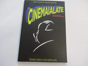 FERRINI / MARMUGI - CINEMAIALATE - LIBRO NUOVO 2017 IL VERNACOLIERE - Foto 1 di 2