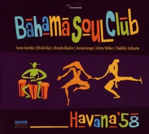 BAHAMA SOUL CLUB - HAVANA '58 CD NEW! - Picture 1 of 2