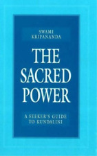 Dr. Deba Brata Sen Sharma Swami Kripananda The Sacred Power (Poche)
