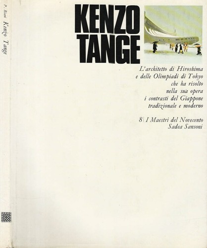 Kenzo Tange. . Paolo Riani. 1969. .