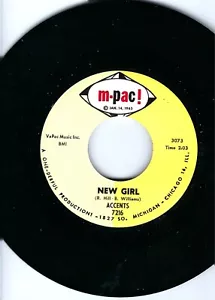THE ACCENTS- "NEW GIRL"/"DO YOU NEED A NEW MAN"- M-PAC 7216- NORTHERN SOUL-NM - Picture 1 of 2