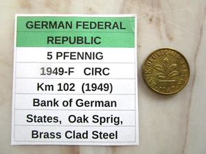 GERMAN FEDERAL REPUBLIC, 5 pfennig, 1949-F circ, Km 102 (1949) - Picture 1 of 3