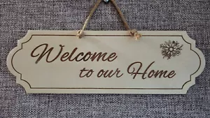 Welcome to our home hanging wall plaque / sign delicate classy design - Picture 1 of 5