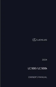 2024 Lexus LC 500, 500H Owners Manual User Guide - Picture 1 of 1