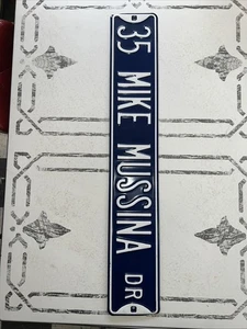 New York Yankees #35 MIKE MUSSINA DR. Street Sign 6" x 36" - Picture 1 of 19