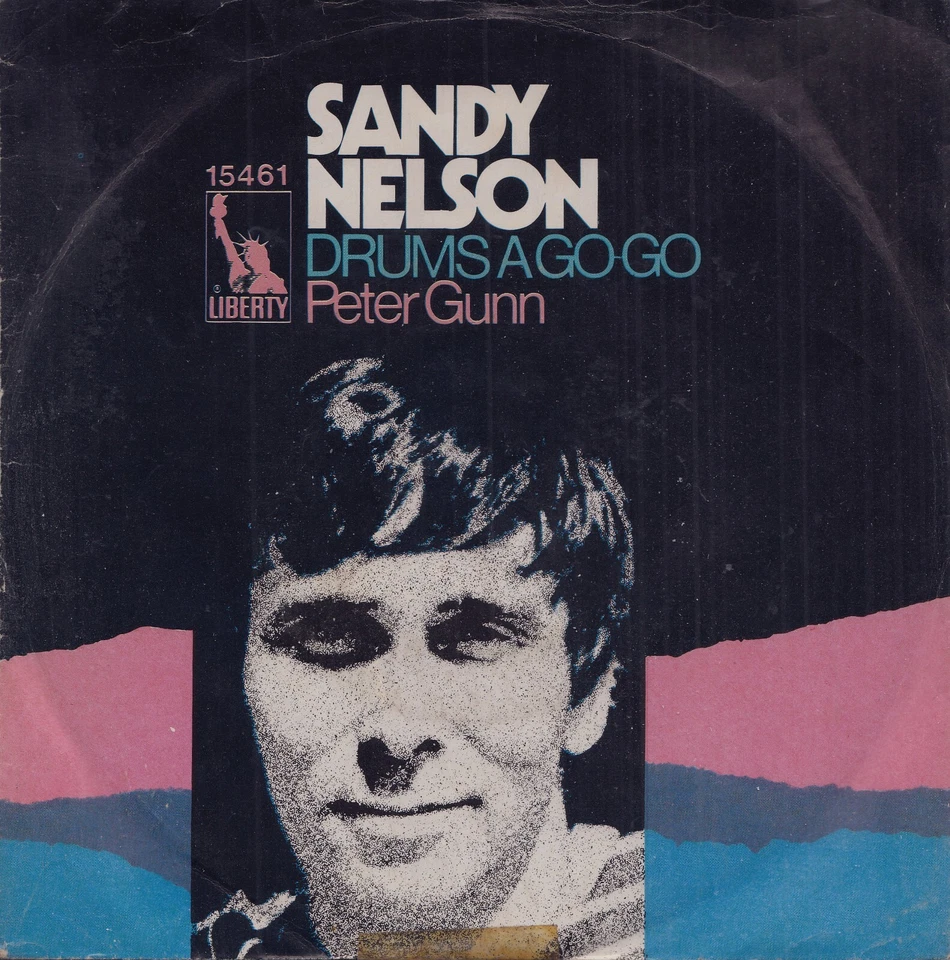 SANDY NELSON: Drums A Go-Go / Peter Gunn (´71 / rare German reissue 7") - Bild 1 von 1