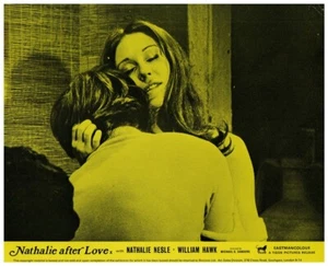 Nathalie After Love Original Lobby Card 1970 Nathalie Nesle William Hawk - Bild 1 von 1