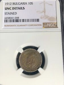 Bulgaria, Bulgarian 1912 10s Coin, Certified NGC UNC Details "Stained"