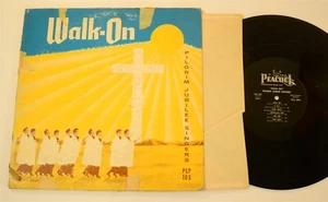 GOSPEL LP Pilgrim Jubilee Singers Walk On Peacock LP 105 - Imagen 1 de 2