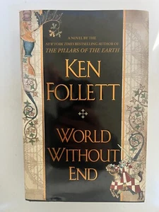 World Without End—Signed by Ken Follett (1st Ed. & Print) - Picture 1 of 7