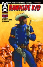 Rawhide Kid: Slap Leather by Ron Zimmerman & John Severin 2010 HC Marvel OOP