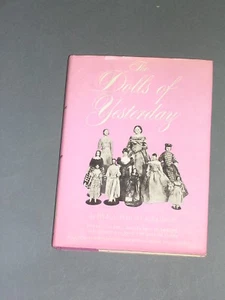 Poupées The Dolls of yesterday Eleanor St George 1948 etude en langue anglaise - Imagen 1 de 3