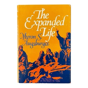 The Expanded Life Myron S. Augsburger Hardcover - Bild 1 von 3