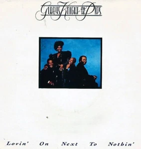 Gladys Knight And Th - Lovin' On Next To Nothing - Used Vinyl Record - O5829z - Picture 1 of 1