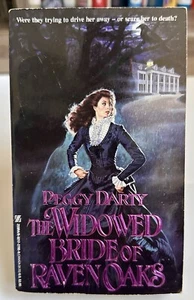 The Widowed Bride of Raven Oaks By Peggy Darty 1st PNT 1989 Zebra Gothic Horror - Imagen 1 de 8