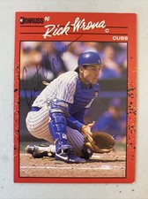Rick Wrona Signed Autographed Auto 1990 Donruss Baseball Card Chicago Cubs