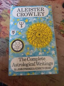 The Complete Astrological Writings Aleister Crowley - HARDBACK 