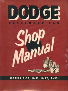 1954  DODGE CAR  SHOP MANUAL-COVERS MODELS D-50, D-51,  D-52, D-53 - Bild 1 von 1