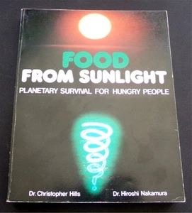 RARE: Food From Sunlight, Planetary Survival For Hungry People, 1978 Vintage PB - Imagen 1 de 5