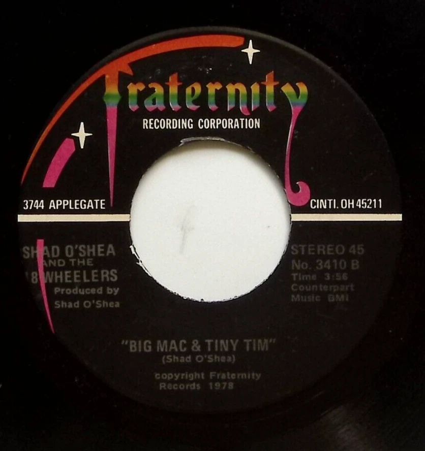 SHAD O'SHEA & THE 18 WHEELERS BIG MAC & TINY TIM/SWEET CHASTITY VINYL 45 65-77 - Image 1 of 3