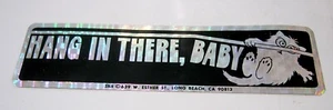 Vintage 1970/80s Hang In There, Baby Novelty Bumper Sticker Kitty - Imagen 1 de 2